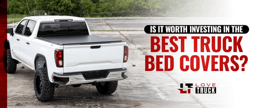 Is It Worth Investing in the Best Truck Bed Covers?