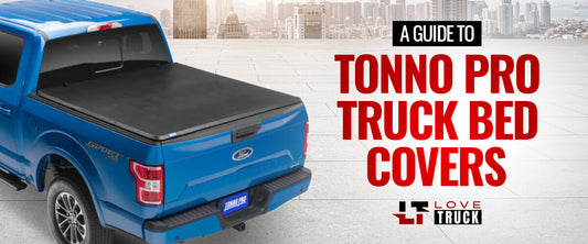 A Guide to Tonno Pro Truck Bed Covers