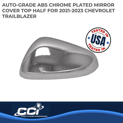 Coast to Coast Chevrolet Trailblazer 21-23 (Top Half w/o Turn Signal) Mirror Covers, Chrome (MC67549)